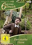 Sechs auf einen Streich - Der starke H