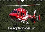 Helikopter in der Luft (Wandkalender 2022 DIN A4 quer)