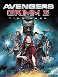 Avengers Grimm 2 - Time W