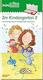 miniLÜK-Übungshefte: miniLÜK: Kindergarten/Vorschule: Im Kindergarten 2: Lernkompetenzen kindgemäß anbahnen (miniLÜK-Übungshefte: Kindergarten)