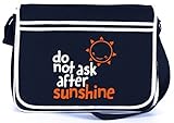 Do Not Ask After Sunshine, lustige Sprüche Retro Messenger Bag Kuriertasche Umhängetasche , Größe: onesize,Navy