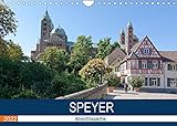 Speyer - Ansichtssache (Wandkalender 2022 DIN A4 quer)