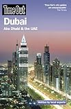 Time Out Dubai: Abu Dhabi and the U' (Time Out Guides) (2009-11-17)