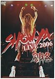 SHOW-YA LIVE 2006 別格 [DVD]