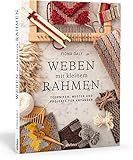 Weben mit kleinem Rahmen. Techniken, Muster und Projekte für Anfänger / Buch Web