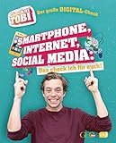 Checker Tobi - Der große Digital-Check: Smartphone, Internet, Social Media – Das check ich für euch! (Die Checker-Tobi-Sachbuchreihe 2)