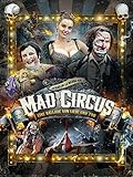 Mad Circus - Eine Ballade von Liebe und T