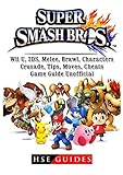 Super Smash Brothers, Wii U, 3ds, Melee, Brawl, Characters, Crusade, Tips, Moves, Cheats, Game Guide U