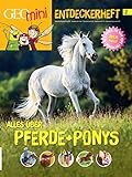 GEOlino mini Entdeckerheft 2/2016 - Alles über Pferde + Pony