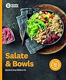 Salate & Bowls Kochbuch von Weight Watchers 2019 - *Quick & Easy Edition: #6*