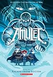 Escape from Lucien: A Graphic Novel (Amulet #6) (English Edition)