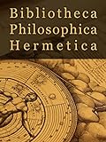 Bibliotheca Philosophica Hermetica [OV]