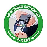 WIRKSAMWERBEN Aufkleber Sticker: Wir akzeptieren Kartenzahlung AB 10 EURO, Kreditkarten möglich | rund 9,5 cm | wetterfest, grü