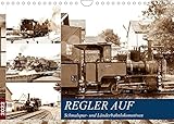 REGLER AUF - Schmalspur- und Länderbahnlokomotiven (Wandkalender 2022 DIN A4 quer) [Calendar] Gerstner, Wolfgang [Calendar] Gerstner, Wolfgang