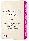 Was ich an dir liebe – Das Fragespiel für beste F