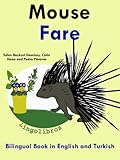 Bilingual Book in English and Turkish: Mouse - Fare (Learn Turkish for kids 4) (English Edition)