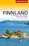 Reiseführer Finnland: Mit Helsinki, Turku, Ostsee, Schären, Seenplatte und Lappland (Trescher-Reiseführer)