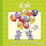 Herzlichen Glückwunsch zum Geburtstag! (Uli Stein Für dich!)
