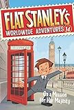 Flat Stanley's Worldwide Adventures #14: On a Mission for Her Majesty (English Edition)