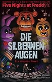 Five Nights at Freddy's: Die silbernen Augen - Die Graphic Novel: Comic zum G