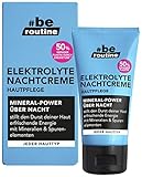 #be routine Elektrolyte Nachtcreme, 50 g