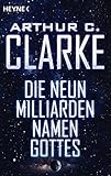 Die neun Milliarden Namen Gottes: Erzählung