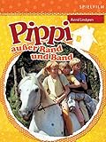 Pippi außer Rand und Band (Digital Restauriert)