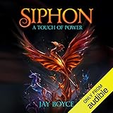 Siphon: A Touch of Power, Book 1