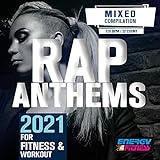 Rap Anthems 2021 for Fitness & Workout (15 Tracks Non-Stop Mixed Compilation For Fitness & Workout - 128 Bpm / 32 Count) [Explicit]