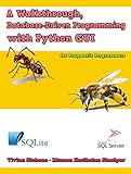 A Walkthrough, Database-Driven Programming with Python GUI for Pragmatic Programmers (English Edition)