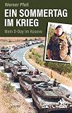 Ein Sommertag im Krieg: Mein D-Day