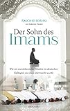 Der Sohn des Imams: Wie ein marokkanischer Muslim im deutschen Gefängnis von Jesus überrascht w