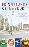 Erinnerungsorte der DDR