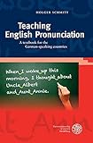 Teaching English Pronunciation: A textbook for the German-speaking countries (Sprachwissenschaftliche Studienbücher)