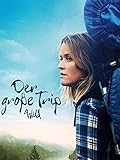Der große Trip - Wild [dt./OV]