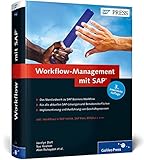 Workflow-Management mit SAP: Das Standardwerk zu SAP Business Workflow (SAP PRESS)