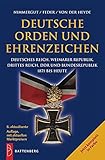 Deutsche Orden und Ehrenzeichen: Deutsches Reich, Weimarer Republik, Drittes Reich, DDR und Bundesrepublik 1871 b