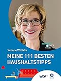 Meine 111 besten Haushaltstipps (333 Tipps im Set: Das clevere Ratgeber-Trio für Küche und Haushalt)