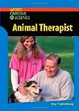 Animal Therapist (Weird Careers in Science) (English Edition)