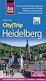 Reise Know-How CityTrip Heidelberg: Reiseführer mit Stadtplan und kostenloser Web-App