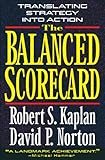 The Balanced Scorecard: Translating Strategy into Action (English Edition)