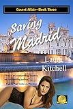 Saving Madrid (Covert Affair Book 3) (English Edition)