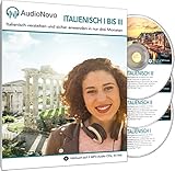 AudioNovo Italienisch I–III für Anfänger und Fortgeschrittene: Schnell und einfach Italienisch lernen (Audio-Sprachkurs 42Std; iOS und Android App inklusive)