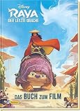 Disney: Raya und der letzte Drache: Das offizielle Buch zum Film (Disney Buch zum Film)