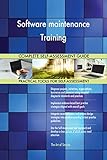Software maintenance Training All-Inclusive Self-Assessment - More than 700 Success Criteria, Instant Visual Insights, Comprehensive Spreadsheet Dashboard, Auto-Prioritized for Quick R