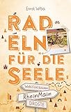 RheinMain. Radeln für die Seele: Wohlfü