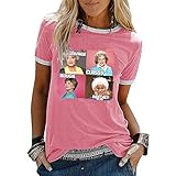 YourTops Damen Savage Classy Bougie Ratchet T-Shirt Vintage Golden Girls Shirt, 4-Rosa, M