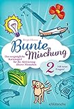 Bunte Mischung 2: Das vergnügliche Kartenspiel für die Aktivierung älterer M