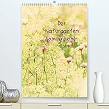 Der Naturgarten Familienplaner (Premium, hochwertiger DIN A2 Wandkalender 2021, Kunstdruck in Hochglanz)