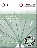 [(Key Element Guide ITIL Service Strategy [pack of 10] )] [Author: David Cannon] [Jul-2012]